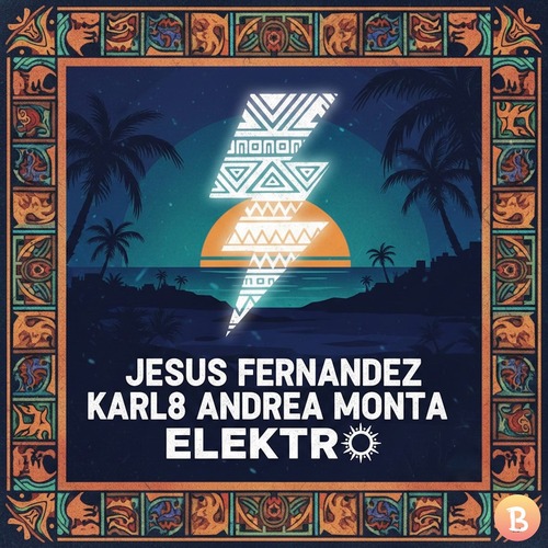 Jesus Fernandez, Karl8 & Andrea Monta - Elektro