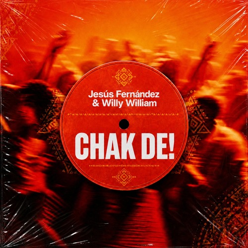 Willy William, Jesus Fernandez - Chak De! (Extended)