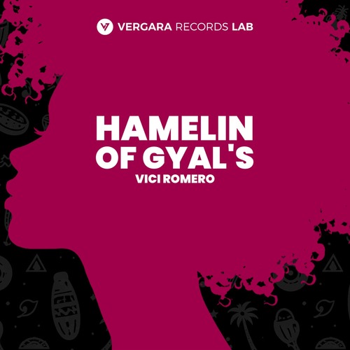 Vici Romero - Hamelin Of Gyal's (Extended Mix)