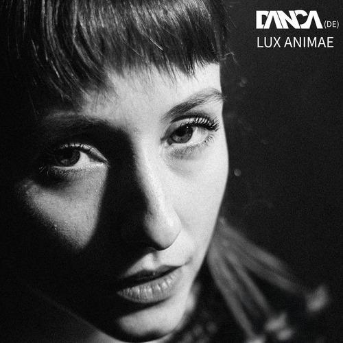 Danca (DE) - Lux Animae