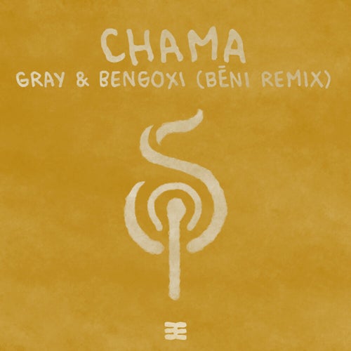 GRAY, Bengoxi - Chama (BĒNI Remix)