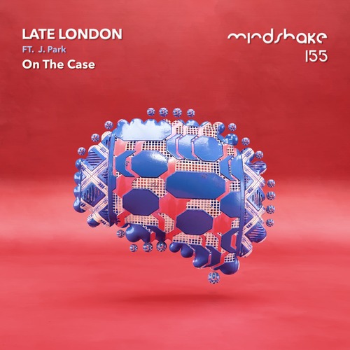 Late London, J. Park - On The Case