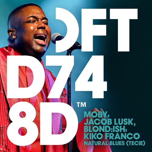 Moby, BLOND:ISH, Kiko Franco, Jacob Lusk - Natural Blues (TECIE) (Extended Mix)