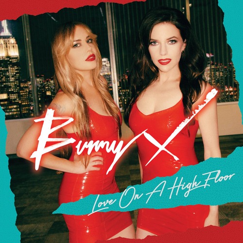 Bunny X – Love On A High Floor