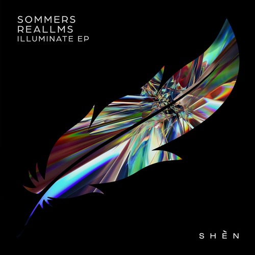 SOMMERS (UK), REALLMS - Illuminate EP