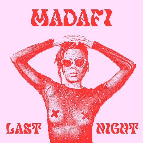 Julien Jabre, Shakedown, Madafi – LAST NIGHT