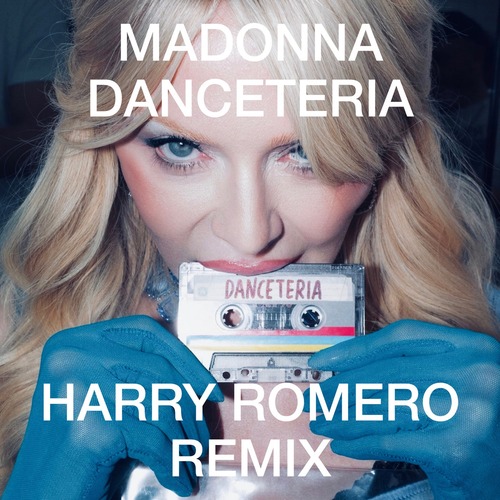 Harry Romero, Madonna - Danceteria (Harry Romero Remix)