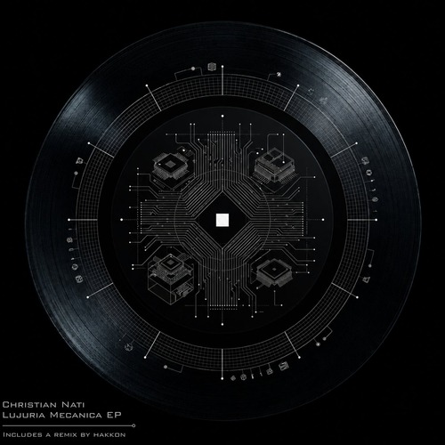 Christian Nati - Lujuria Mecanica EP
