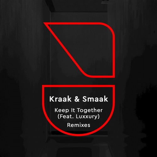 Kraak & Smaak, Luxxury - Keep It Together
