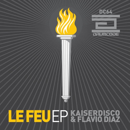 Flavio Diaz, Kaiserdisco - Le Feu EP
