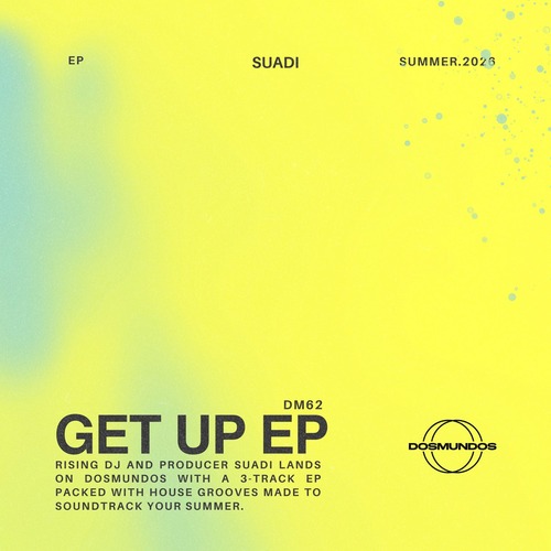 Suadi - Get Up EP