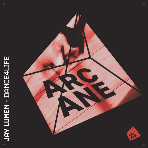 Jay Lumen – Dance4Life (Original Mix)