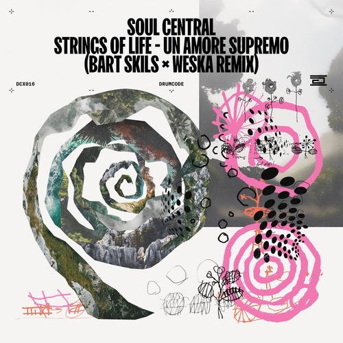 Soul Central - Strings of Life / Un Amore Supremo (Bart Skils & Weska Remix)