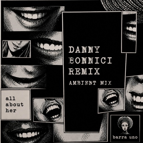 Gai Barone - All About Her (The Remixes)