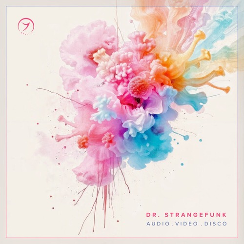 Dr. Strangefunk - Audio. Video. Disco (2026)