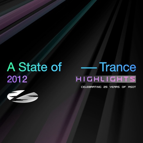 A State of Trance 25 Years - 2012 Highlights