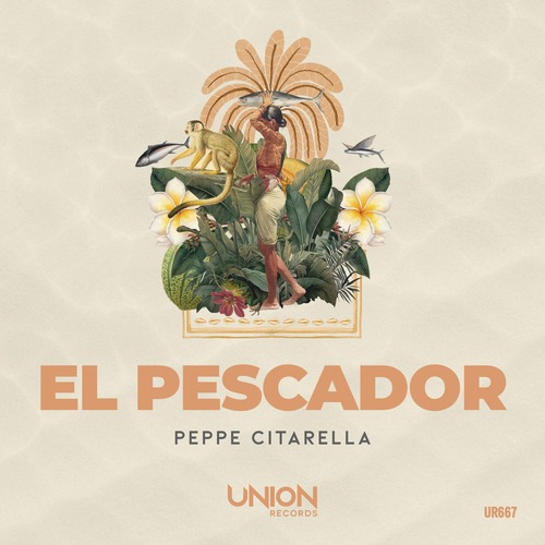 Peppe Citarella - EL PESCADOR (Extended Mix)