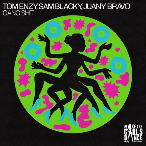 Tom Enzy, Juany Bravo, Sam Blacky - Gang Shit (Extended Mix)