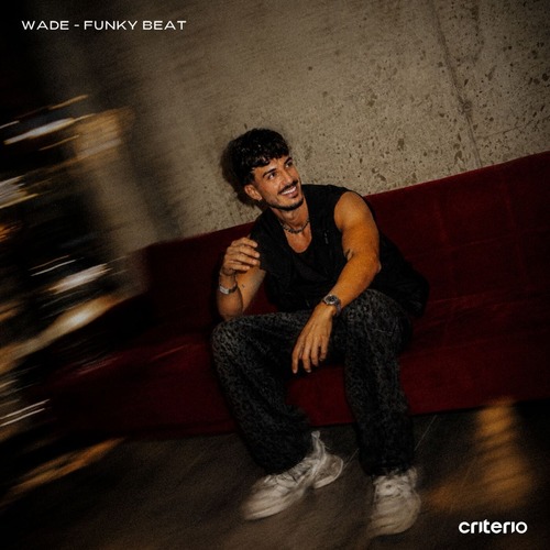 Wade – Funky Beat (Extended Mix)