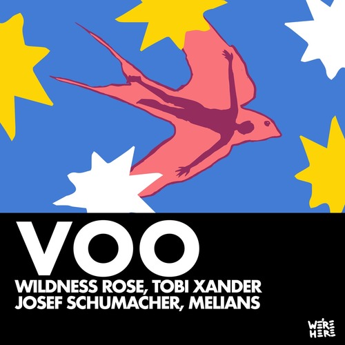 Wildness Rose, Josef Schumacher, Tobi Xander, Melians - Voo (Original Mix)
