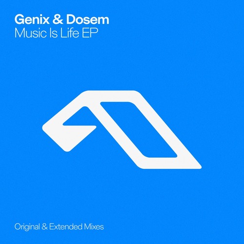 Genix, Dosem - Music Is Life EP