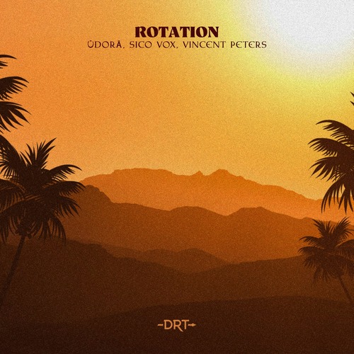 Vincent Peters, Sico Vox, ÜDORĀ – Rotation (Extended Mix)