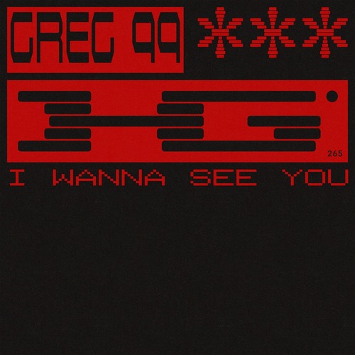 GREG 99 - I Wanna See You (Extended)