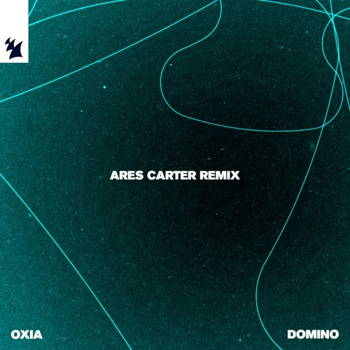 Oxia - Domino (Ares Carter Remix)