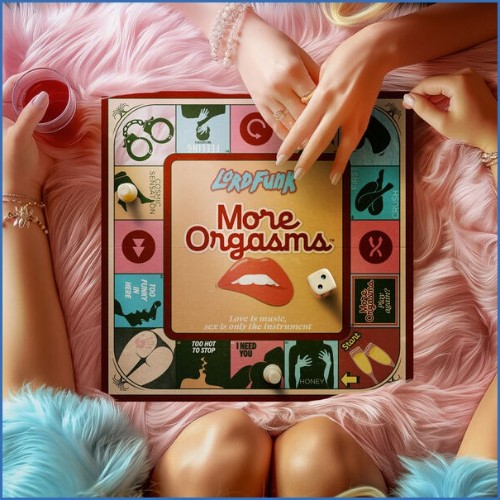 Lord Funk - More Orgasms (2026)