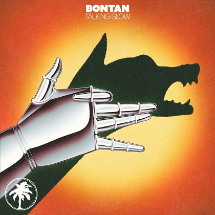 Bontan – Talking Slow (2026)