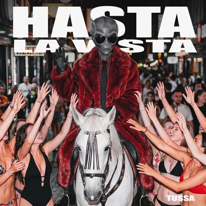 TUSSA – Hasta La Vista (2026)