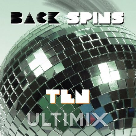 Ultimix Back Spins Vol. 10 Paul Goodyear, Dj Richie Rich, Mark Roberts