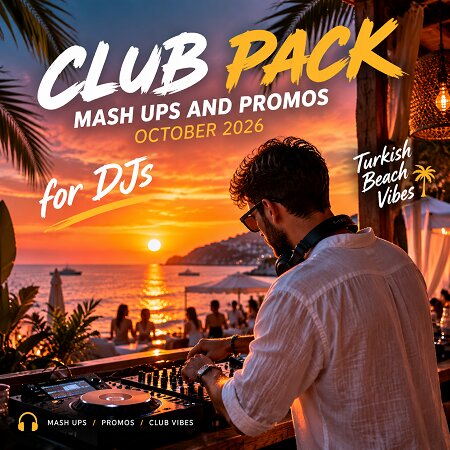 VA – CLUB PACK Mash ups and promos (October 2026) — Club / Mashup / House