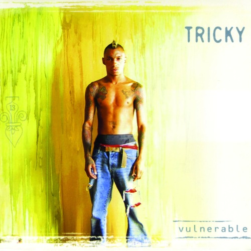 TRICKY - Vulnerable (2003)