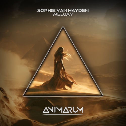 Sophie van Hayden – Medjay (Extended Mix)