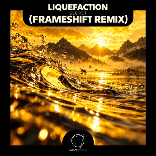 Liquefaction - Secret (Frameshift Remix)