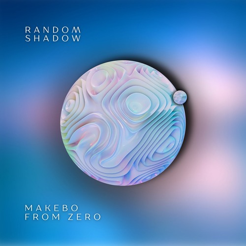 Makebo - From Zero (Original Mix)