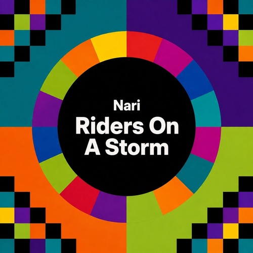 Nari – Riders On A Storm (Afro Mix)