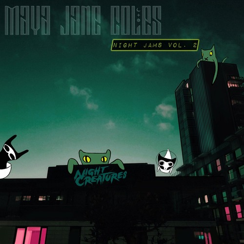 Maya Jane Coles – Night Jams Vol. 2