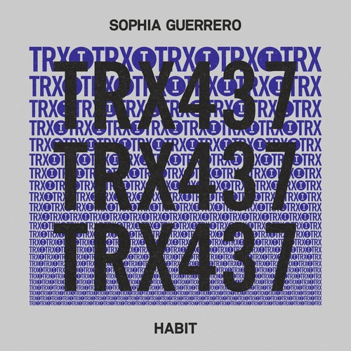 Sophia Guerrero – Habit (Extended Mix)