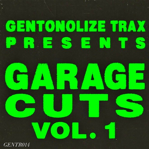 Renaud Genton - Garage Cuts, Vol. 1