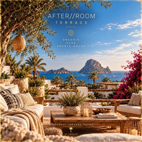 AFTER//ROOM – Terrace Day — Balearic Sessions — Balearic House 2026