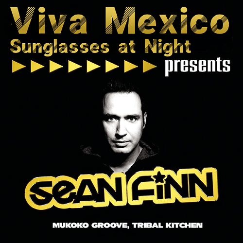 Sean Finn, PlayOn, Funkera - Viva Mexico, Sunglasses at Night (2026)